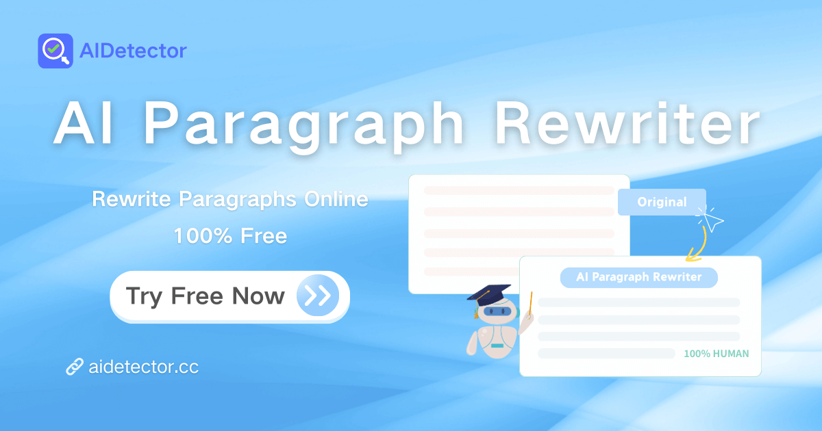 AI Paragraph Rewriter - Rewrite Paragraphs Online, 100% Free